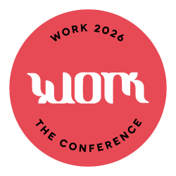 WORK - The Conference